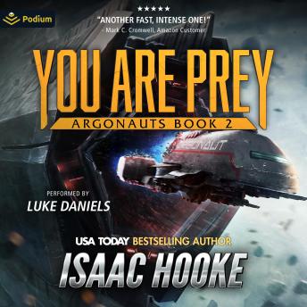 You Are Prey: Argonauts, Book 2
