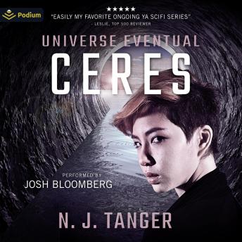 Ceres: Universe Eventual, Book 3