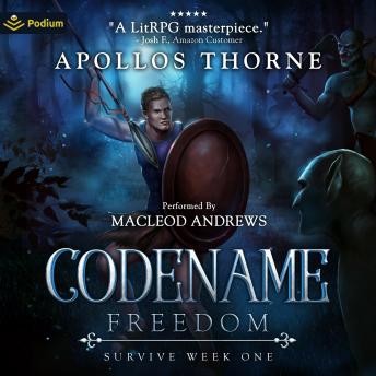 Survive Week One: Codename: Freedom, Book 1