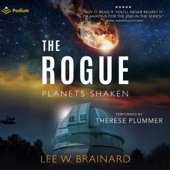 The Rogue: Planets Shaken, Book 1