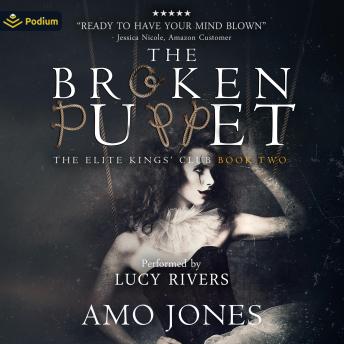 The Broken Puppet: The Elite Kings' Club, Book 2