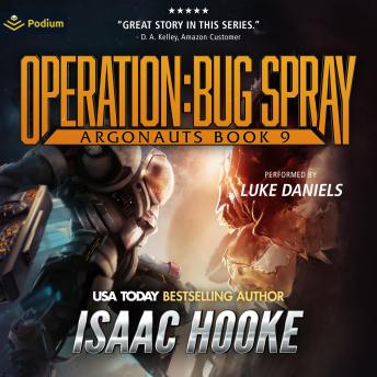 Operation: Bug Spray: Argonauts, Book 9