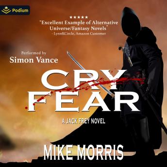 Cry Fear: Jack Frey, Book 2