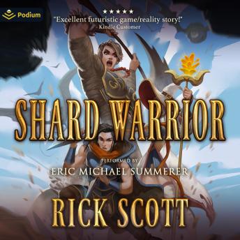 Shard Warrior: Crystal Shards Online, Book 2