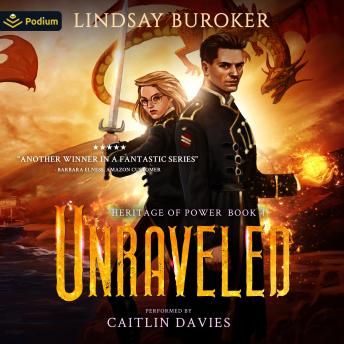 Unraveled: Heritage of Power, Book 4