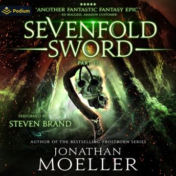 Sevenfold Sword: Part II: Sevenfold Sword, Book 3, 4