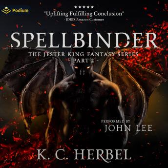 Spellbinder: The Jester King, Part II, K.C. Herbel