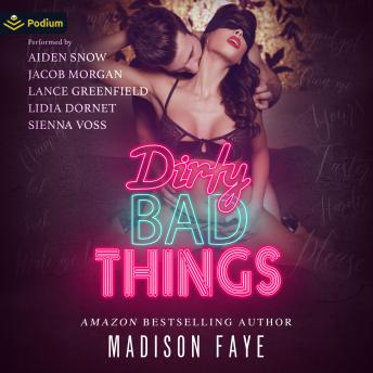 Dirty Bad Things