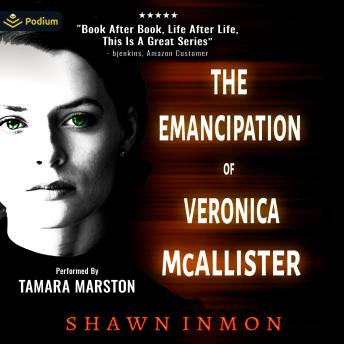 The Emancipation of Veronica McCallister: Middle Falls Time Travel, Book 5