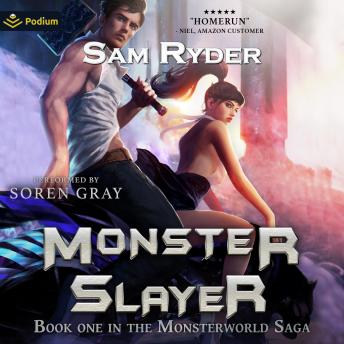 Warrior: Monster Slayer: The Monsterworld Saga, Book 1