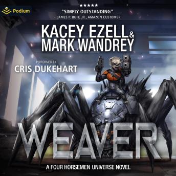 Weaver: Four Horsemen Tales, Book 2