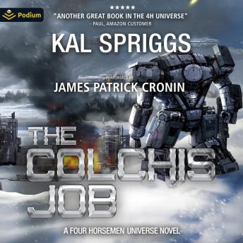 The Colchis Job: Four Horsemen Tales, Book 3