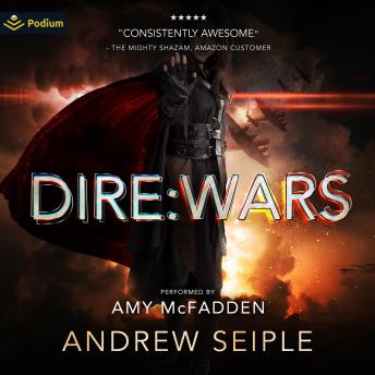 Dire: Wars: The Dire Saga, Book 4