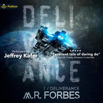 Deliverance: Forgotten Colony, Book 1