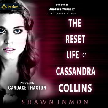 The Reset Life of Cassandra Collins: Middle Falls Time Travel, Book 8
