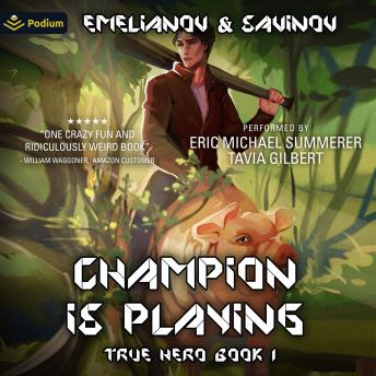 True Hero: Champion is Playing, Book 1