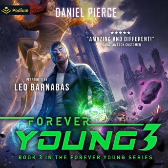 Forever Young 3: Forever Young, Book 3