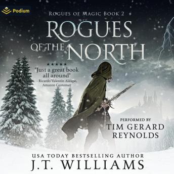 Rogues of the North: Rogues of Magic, Book 2