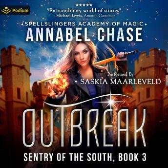 Outbreak: Sentry of the South, Book 3