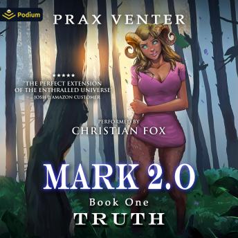 Truth: Mark 2.0, Book 1