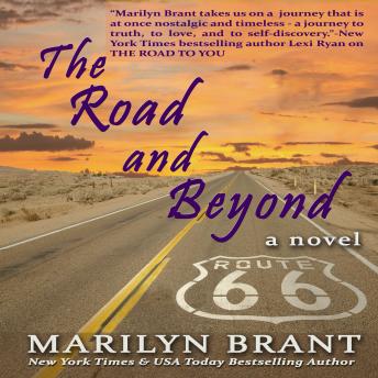 The road and Beyond: The expanded book-club edition of The Road to You