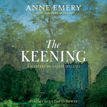 The Keening: A Mystery of Gaelic Ireland