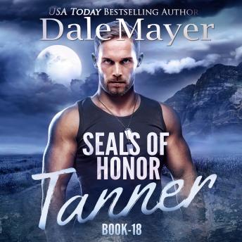 Download SEALs of Honor: Tanner by Dale Mayer