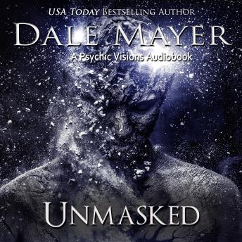 Download Unmasked: A Psychic Visions Novel by Dale Mayer