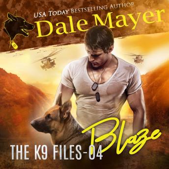 Blaze: Book 4 of The K9 Files