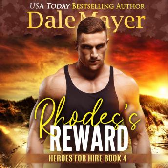 Rhode's Reward: Book 4: Heroes For Hire
