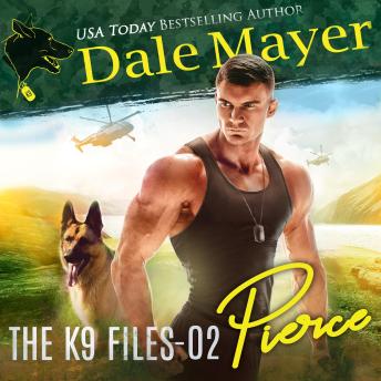 Pierce: Book 2 of The K9 Files