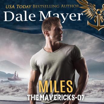 Miles: Book 7: The Mavericks