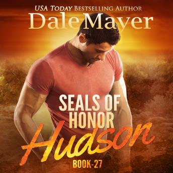 Download SEALs of Honor: Hudson by Dale Mayer