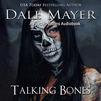 Download Talking Bones: A Psychic Visions Novel by Dale Mayer