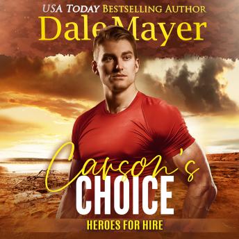 Download Carson's Choice: A SEALs of Honor World Novel by Dale Mayer