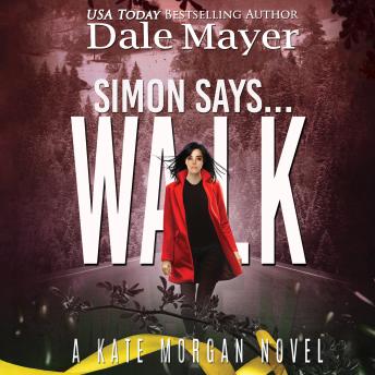 Download Simon Says... Walk by Dale Mayer