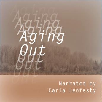 Aging Out