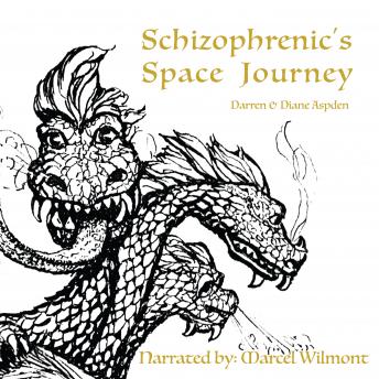 Schizophrenic's Space Journey