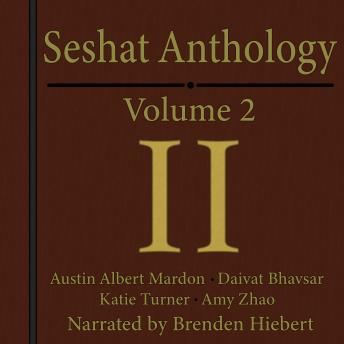 Seshat Anthology Volume 2