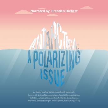 Antarctica: A Polarizing Issue