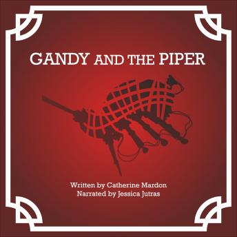Gandy and the Piper