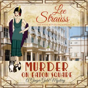 Murder On Eaton Square: Ginger Gold Mystery Series Book 10