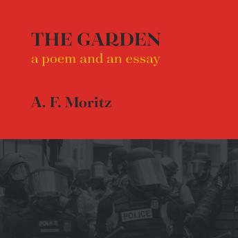 The Garden: a poem and an essay