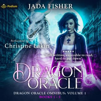 Dragon Oracle Omnibus: Dragon Oracle, Book 1, 2, 3