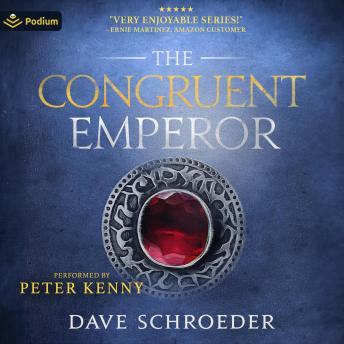 The Congruent Emperor: The Congruent Mage, Book 4