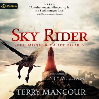 Sky Rider: Spellmonger Cadet, Book 3