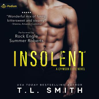 Insolent: Crimson Elite, Book 4