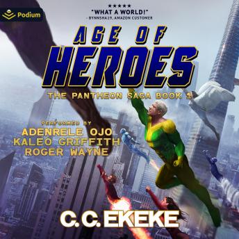 Age of Heroes: The Pantheon Saga, Book 1