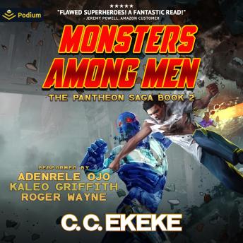 Monsters Among Men: The Pantheon Saga, Book 2