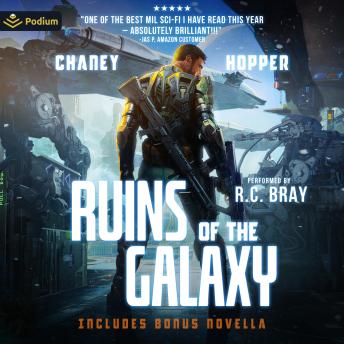 Ruins of the Galaxy: Ruins of the Galaxy, Book 1